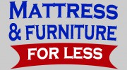 Mattress & Furniture For Less