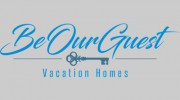 Be Our Guest Vacation Homes