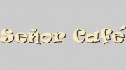 Senor Cafe