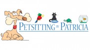 Pet Sitting By Patricia