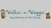 Walkin'-n-Waggin' Dog Walking & Pet Sitting