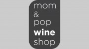 Mom & Pop Wine Shop