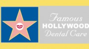 Famous Hollywood Dental Care