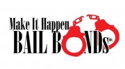 Make It Happen Bail Bonds