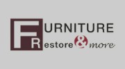 Furniture Restore & More