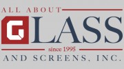 All About Glass & Screens
