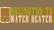 Arlington TX Water Heater