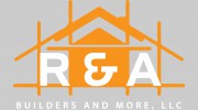 R&A Builders & More