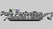 Pure Perfection & Landscape Services
