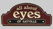 All About Eyes Of Sayville