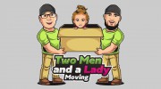 Two Men & A Lady Moving