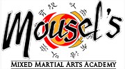 Mousel's Mixed Martial Arts Academy