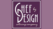Chef By Design Catering