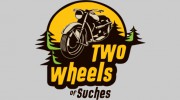 Two Wheels Of Suches