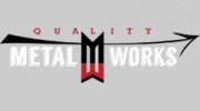 Quality Metal Works