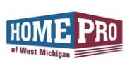 Home Pro Of West Michigan