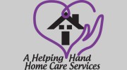 A Helping Hand Home Care Services
