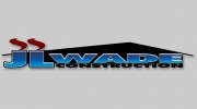 J L Wade Construction