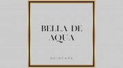 Bella De Aqua Skin Care