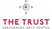 The Trust Performing Arts Center