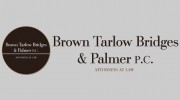 Brown Tarlow Bridges & Palmer