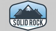 Solid Rock Construction & Installation