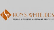 Ron S White, DDS