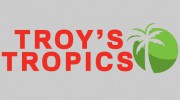 Troy's Tropics