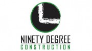 Ninety Degree Construction