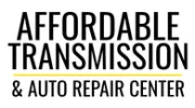 Affordable Transmission & Auto Repair Center