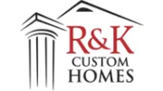 R & K Custom Homes
