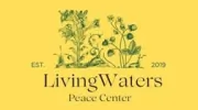 Living Waters Peace Center