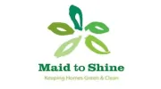 Maid To Shine