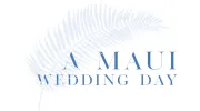 A Maui Wedding Day