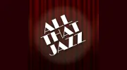 All That Jazz
