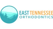 East Tennessee Orthodontics