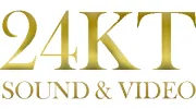 24KT Sound & Video