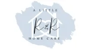 A Little R&R Home Care