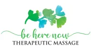 Be Here Now Therapeutic Massage