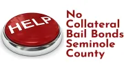 No Collateral Bail Bonds Seminole County