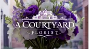 A Courtyard Florist