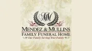 Mendez & Mullins Family Funeral Home