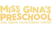 Miss Gina's Preschool & Parent Involvement Ctr
