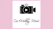 Our Wedding Movie