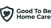 Good To Be Home Care