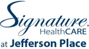 Signature HealthCARE at Jefferson Place