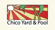 Chico Yard & Pool