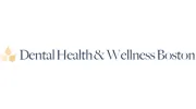 Dental Health & Wellness Boston