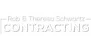 Rob & Theresa Schwartz Contracting