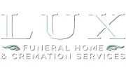 Lux Funeral Home & Cremation Services